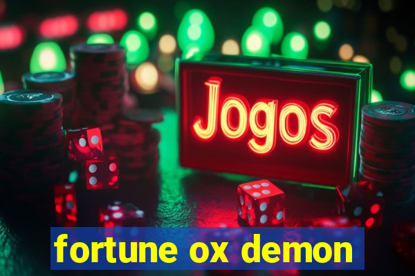 fortune ox demon